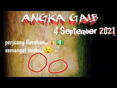 ANGKA GAIB HARI INI HK 04 SEPTEMBER 2021 YouTube