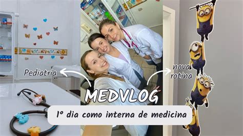 MEDVLOG ROTINA DE UMA INTERNA DE MEDICINA Primeiro Dia Na Pediatria