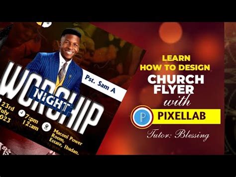 CHURCH FLYER WITH PIXELLAB Learn How To Design Church Flyer With