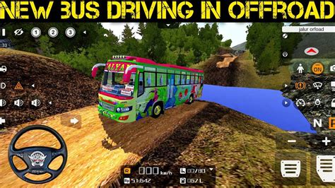 New Bus Driving In Offroad Bus Simulator Indonesia Mod Youtube