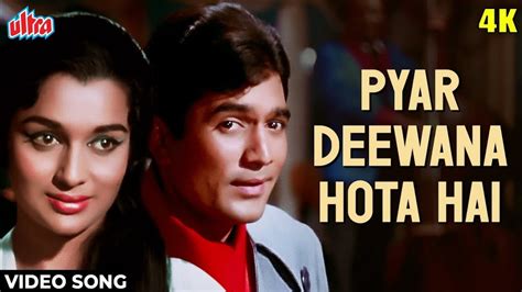 Pyaar Deewana Hota Hai Mastana Hotahai K Kishore Kumar Hit Song