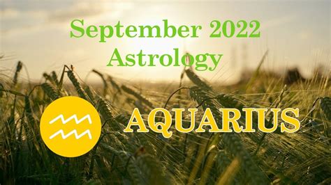 Aquarius Astrology September 2022 YouTube