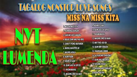 Nyt Lumenda Pampatulog 2021 Tagalog Love Song Nonstop Compilation