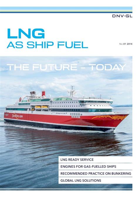 Pdf Lng Lng Fuelled Fleet Dnv Gl Lr Abs Bv Ccs Kr