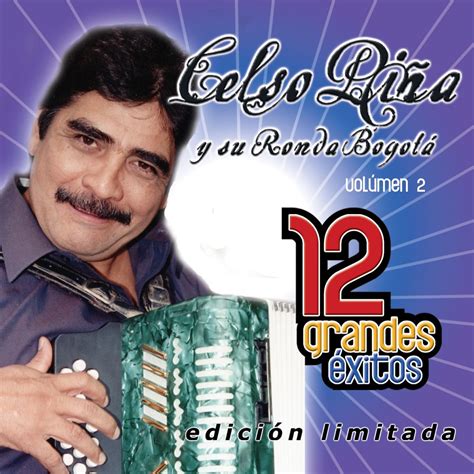 Celso Pi A Y Su Ronda Bogot Grandes Exitos Vol Album By