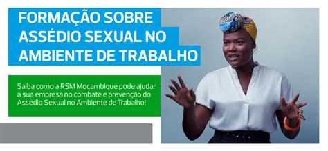Forma O Sobre O Ass Dio Sexual No Ambiente De Trabalho Rsm Mozambique