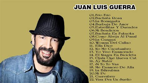 Posdata Terapia Profundidad Las Mejores Canciones De Juan Luis Guerra Y