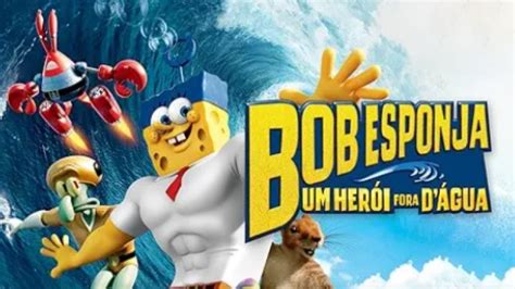 Bob Esponja Um Herói Fora D água 1h 32min 2015 Comédia Animações