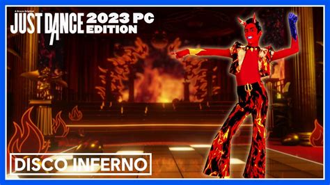 Just Dance 2023 PC Edition Disco Inferno By The Trammps YouTube