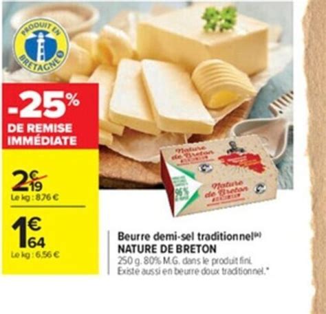 Promo Beurre Demi Sel Traditionnel Nature De Breton Chez Carrefour