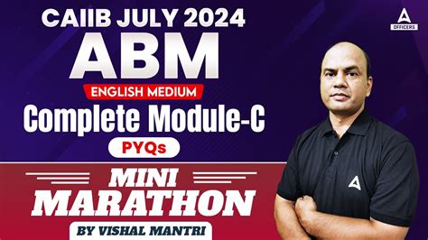 CAIIB ABM Complete Module C CAIIB Marathon Class CAIIB July 2024