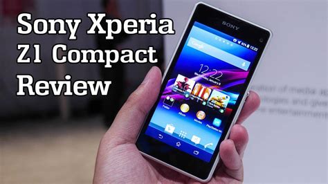 Sony Xperia Z1 Compact Review YouTube