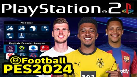 Pes 2024 Ps2 Iso Efootball Super Atualizado Europeu Playstation 2 Youtube