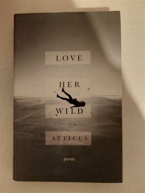 Atticus Love Her Wild Poezija Knjiga Na Engleskom