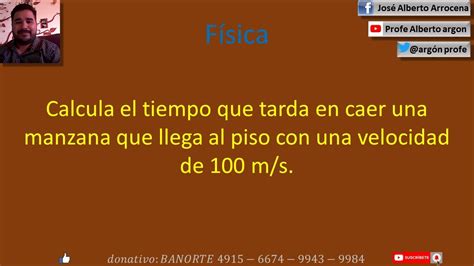 Calcula El Tiempo Que Tarda En Caer Una Manzana Que Llega Al Piso Con