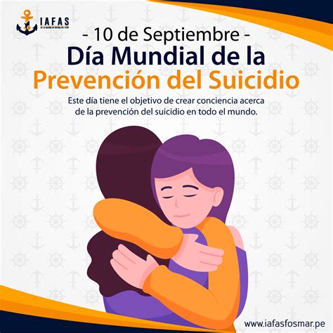 Día Mundial de la Prevención del Suicidio 10 de septiembre IAFAS FOSMAR