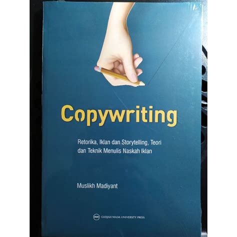 Jual Buku Copywriting Retorika Iklan Dan Storytelling Teori Dan