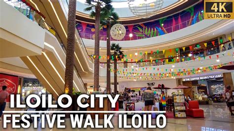 FESTIVE WALK ILOILO Mall Walking Tour 4K Philippines October 2022