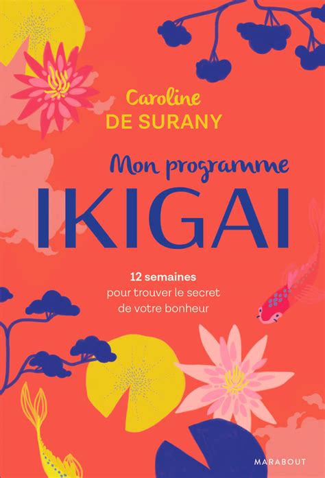 Douze Semaines Pour Trouver Son Ikigai Pen ペン