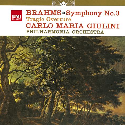 GIULINI PHILHARMONIA O BRAHMS SYM 3 TRAGIC OVERTURE Remastered