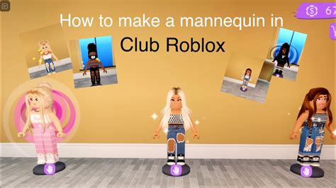 How To Make A Mannequin In Club Roblox Youtube