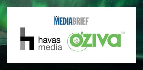 Havas Media India Wins Integrated Media Mandate For Oziva Mediabrief