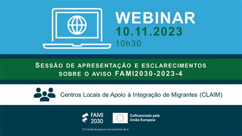 Webinar Sobre O Aviso Fami Centros Locais De Apoio