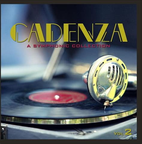 Cadenza A Symphonic Collection Vol 2 Cds And Vinyl