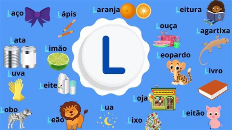 Coisas Com A Letra L - Aprenda as palavras com a LETRA L - YouTube