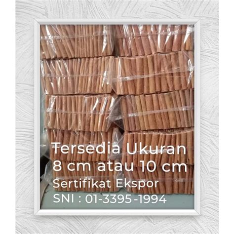 Jual Kayu Manis Batang Premium Cinnamon Stick Kg Shopee Indonesia