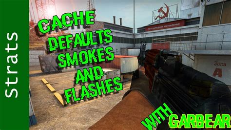 Counter Strike Global Offensive Cache Strats Defaults Smokes