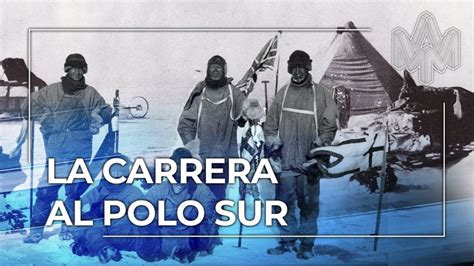 La Expedición De Roald Amundsen Al Polo Sur La Carrera Polar Que Cambió La Historia Hunter