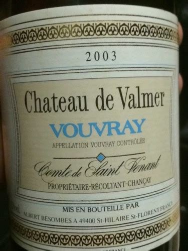 2017 Albert Besombes Chateau Del Valmer Vouvray Vivino US