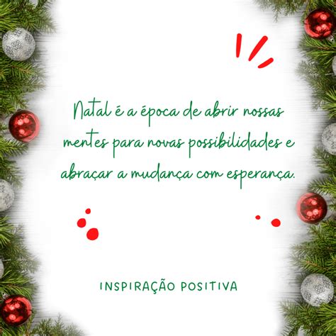 Frases Inspiradoras De Natal Descubra O Encanto Natalino