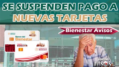 Pensión bienestar 2023 Suspenden pagos en nuevas tarjetas enero