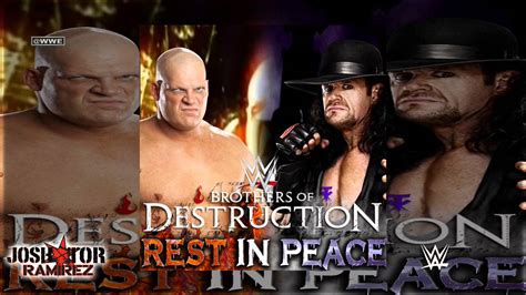 WWE Rest In Peace Brothers Of Destruction By Jim Johnston DL