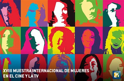 XVIII Muestra Internacional De Mujeres En El Cine Y La TV