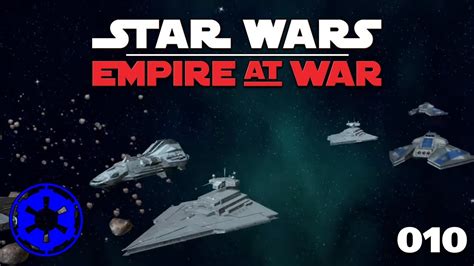 Star Wars Empire At War Das Imperium Muss Wachsen Youtube