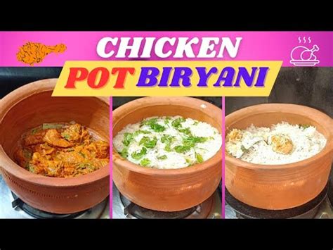 Chicken Pot Biryani How To Make Chicken Biryani In Clay Pot Matka