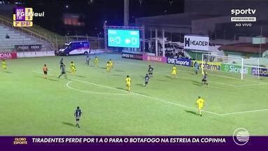 Globo Esporte Pi Tiradentes Pi Perde Para O Botafogo Na Estreia Da