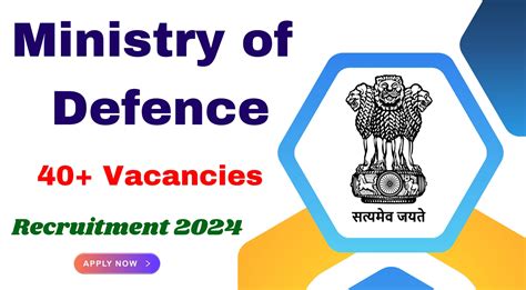 49 Posts Ministry Of Defence Recruitment 2024 Last Date 13 July At