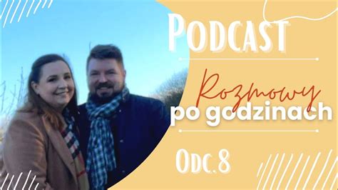 PODCAST Rozmowy Po Godzinach Odc 8 Czy Uczymy Nasze Dzieci