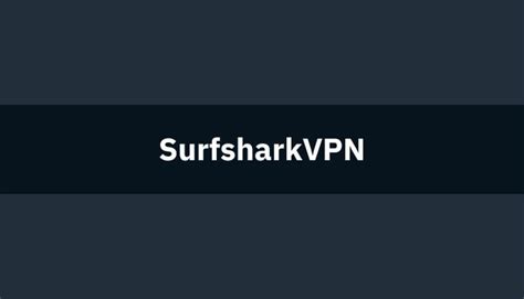 【2025年最新】surfshark Vpnとは？surfshark Vpnの評判・口コミとメリット・デメリットを解説！速度と使い方、中国での