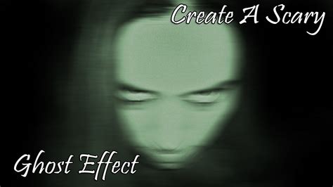 Create A Ghost Effect With Photoshop Tutorial YouTube