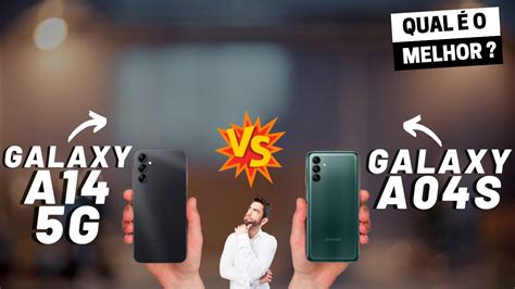 Galaxy A14 5g Vs Galaxy A04s Qual é O Melhor Comparativo Youtube