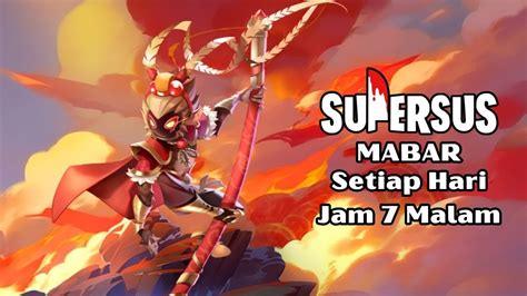 Live Push Rank Mabar Super Sus Lagi Review Kera Sakti Super Sus