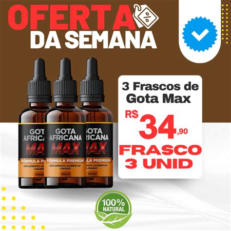 3 Gota Africana Max Original 30ml Potente Shopee Brasil