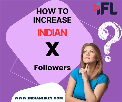 How To Increase Indian X Followers A Guide To Growing Your Audience