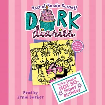 Listen Free to Dork Diaries 13: Tales from a Not-So-Happy Birthday by ...