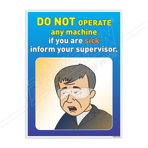 Do Not Operate Any Machine If You Are Seek Safety Posters Protector Firesafety